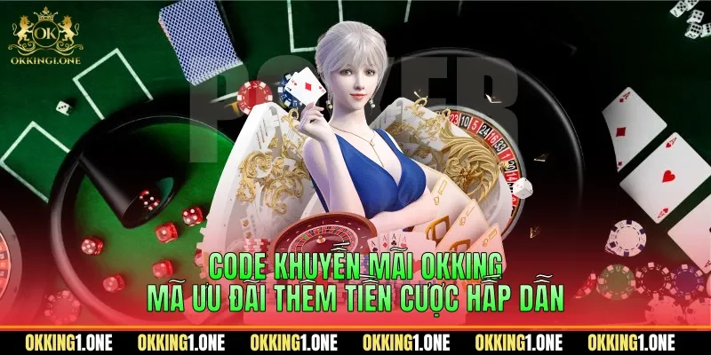 code khuyến mãi OKKING