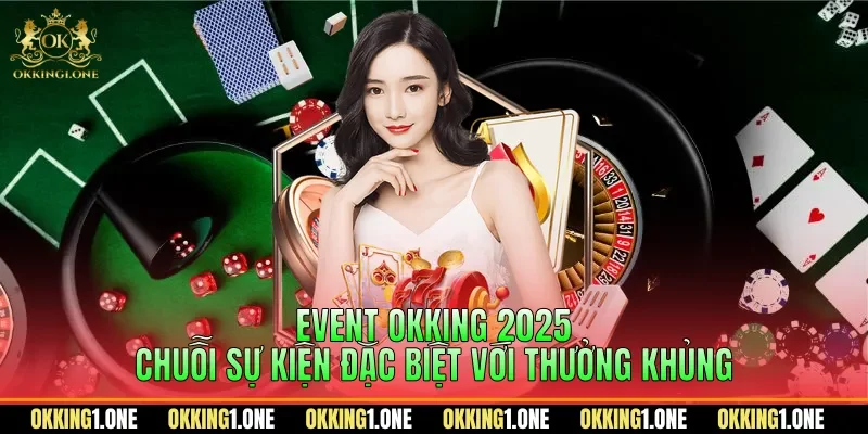 Event OKKING 2025