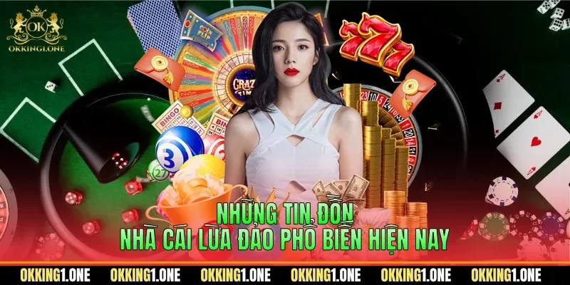 Những tin đồn nhà cái lừa đảo phổ biến hiện nay