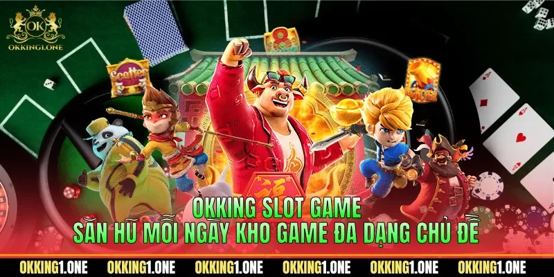 OKKING slot game